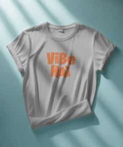 Girl Tee - Vibe Hai